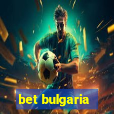 bet bulgaria