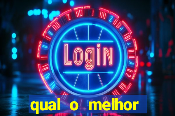 qual o melhor casino online