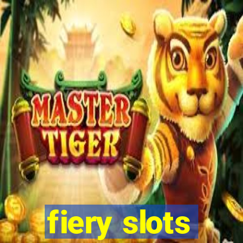 fiery slots