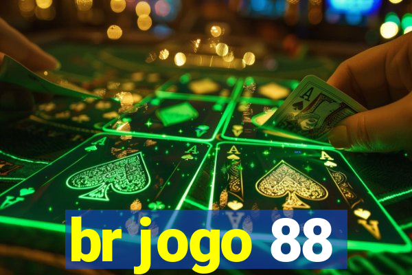 br jogo 88