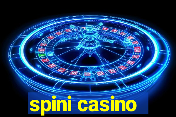 spini casino