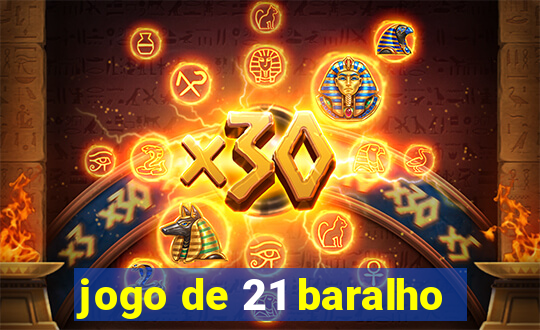 jogo de 21 baralho