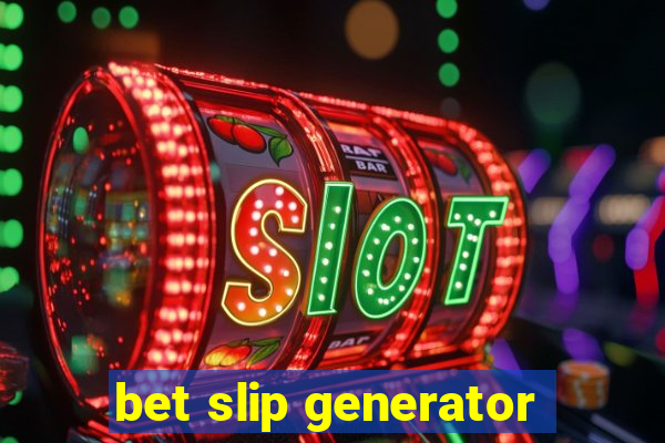 bet slip generator