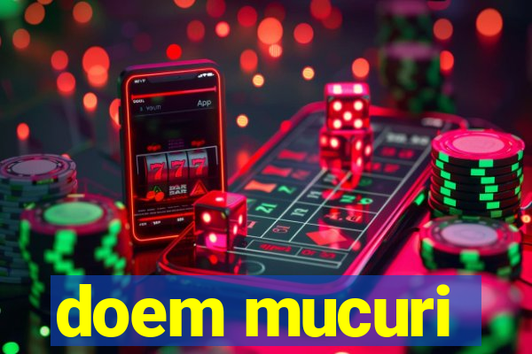 doem mucuri