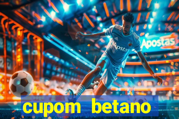 cupom betano rodadas gratis