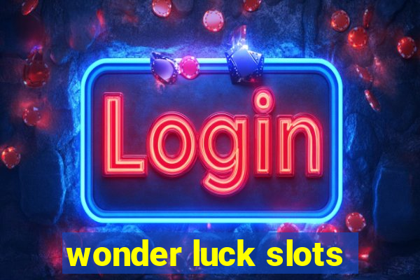 wonder luck slots