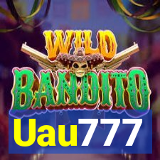 Uau777