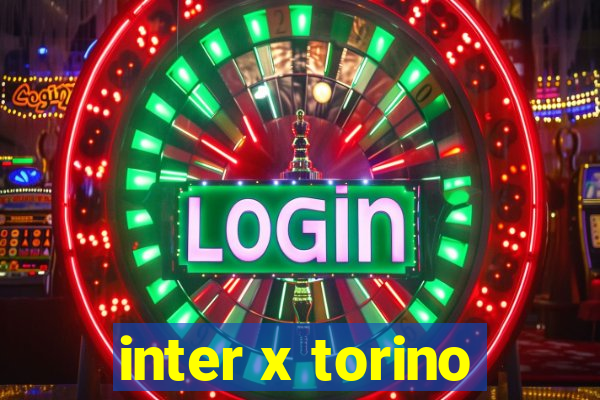 inter x torino