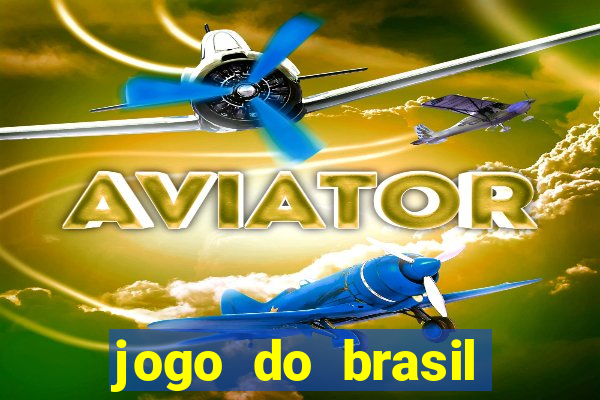 jogo do brasil passando onde