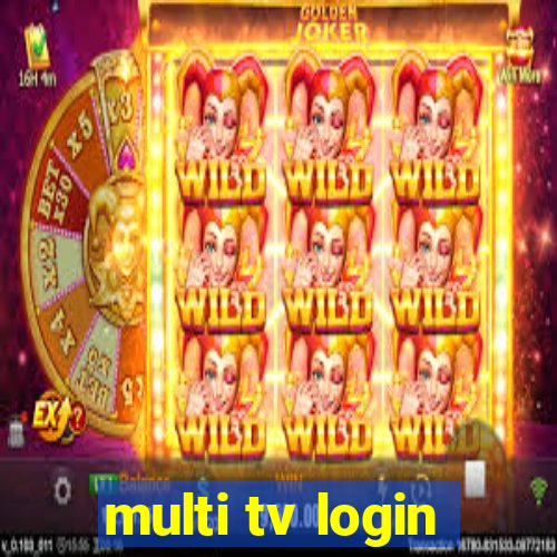 multi tv login