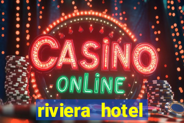 riviera hotel casino las vegas nevada