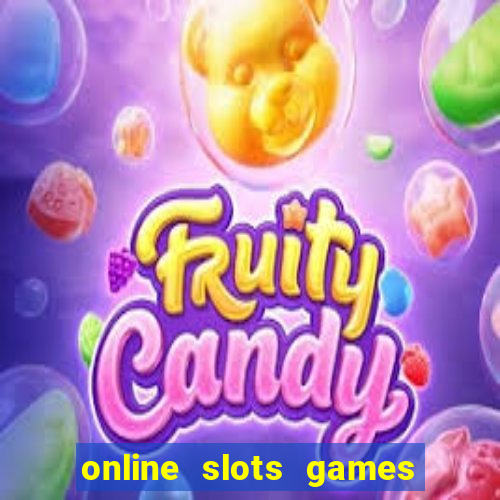 online slots games for real money