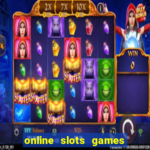 online slots games for real money