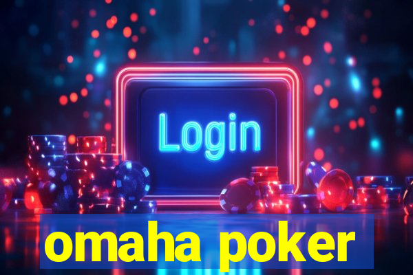 omaha poker