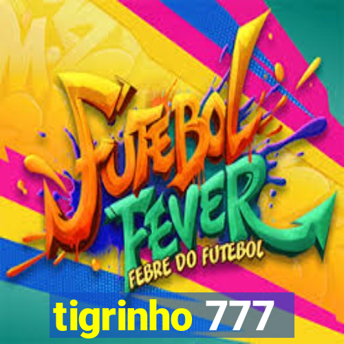 tigrinho 777