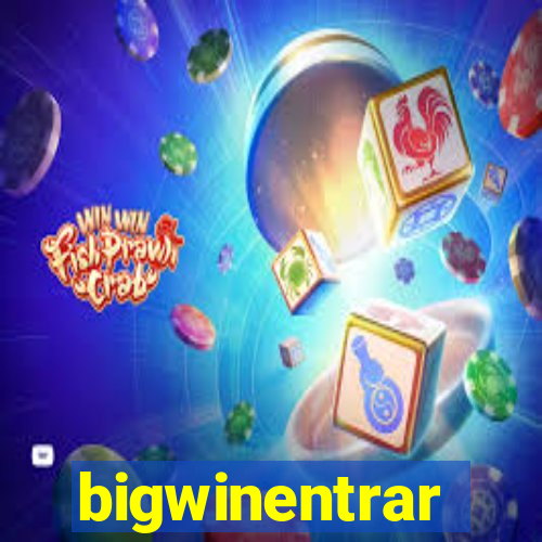 bigwinentrar