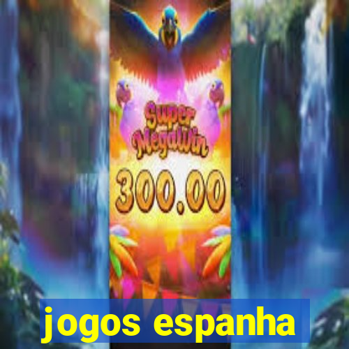 jogos espanha