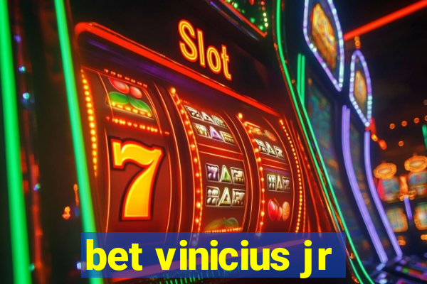 bet vinicius jr