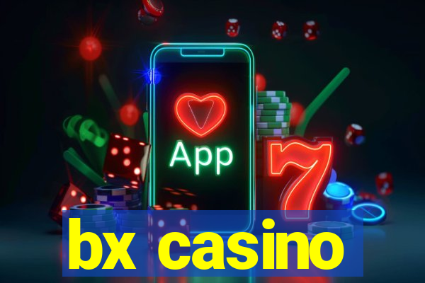 bx casino