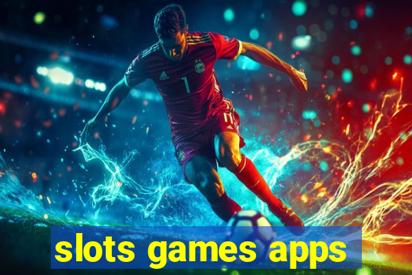 slots games apps