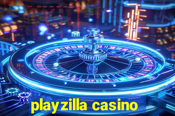 playzilla casino