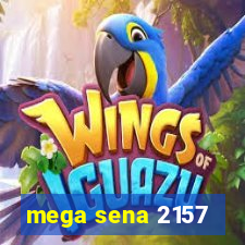 mega sena 2157