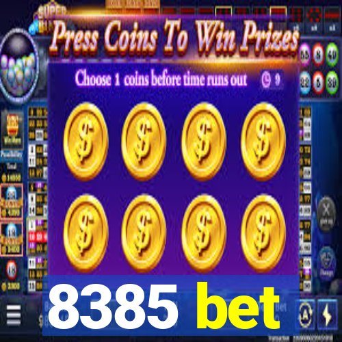 8385 bet