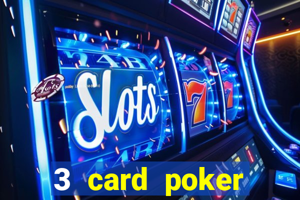 3 card poker casino game