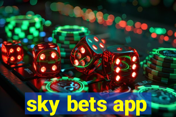 sky bets app