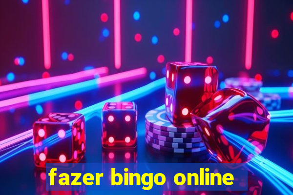 fazer bingo online