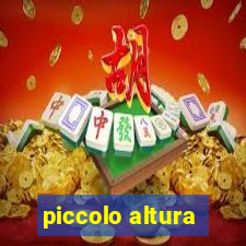 piccolo altura