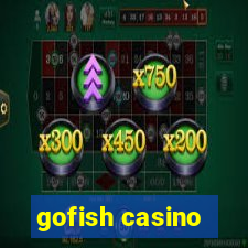 gofish casino