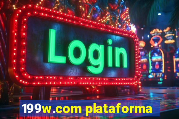 199w.com plataforma