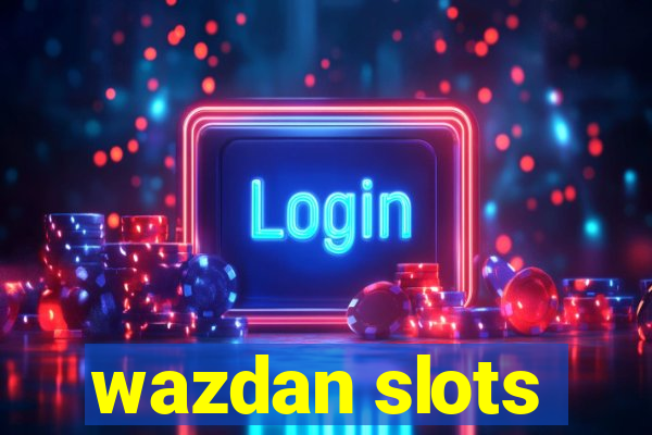 wazdan slots