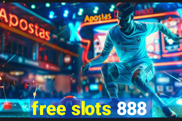 free slots 888