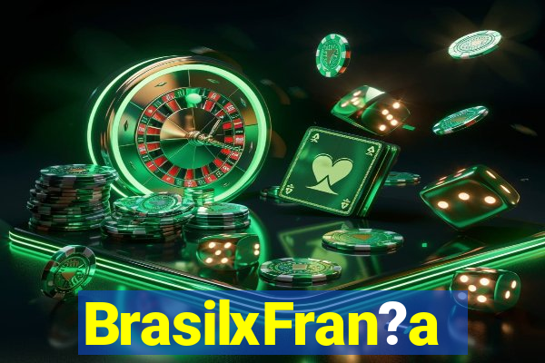 BrasilxFran?a