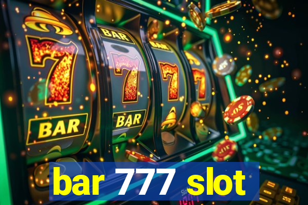 bar 777 slot