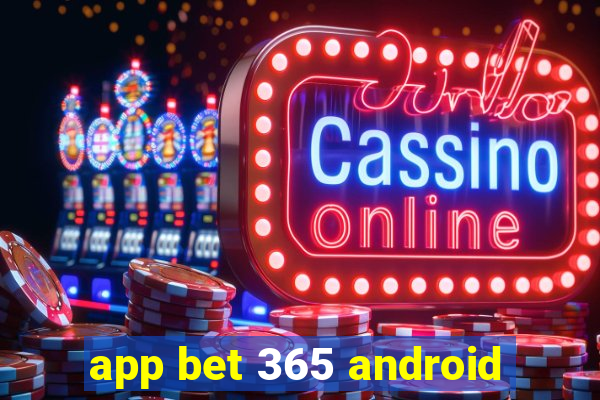 app bet 365 android