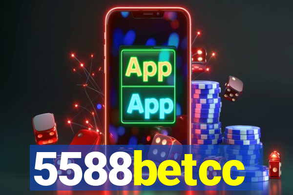 5588betcc