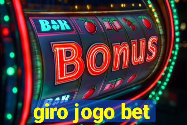 giro jogo bet