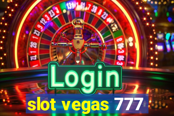 slot vegas 777