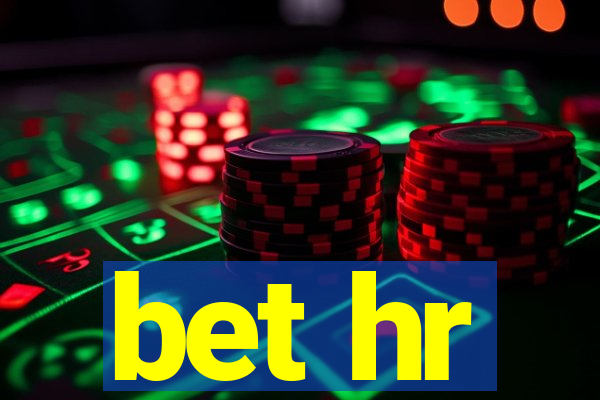 bet hr