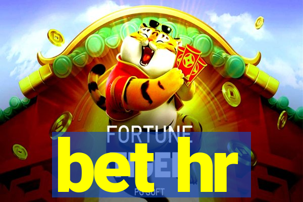 bet hr