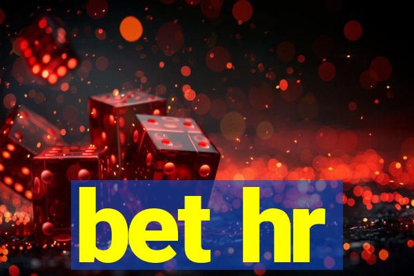 bet hr