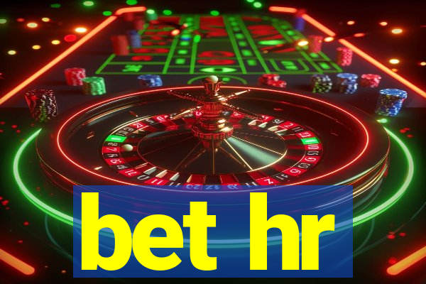 bet hr