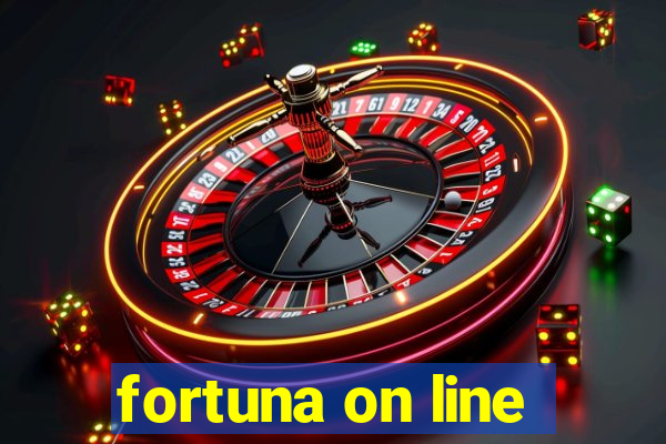 fortuna on line