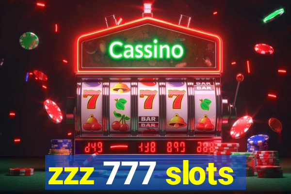 zzz 777 slots