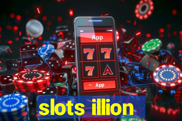 slots illion