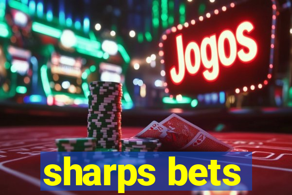 sharps bets