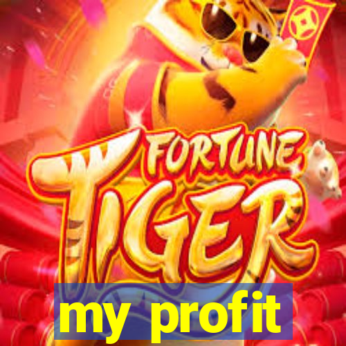 my profit